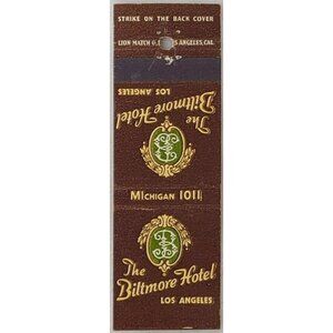 Matchbook Cover The Biltmore Hotel Los Angeles CA California